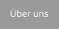 Über uns